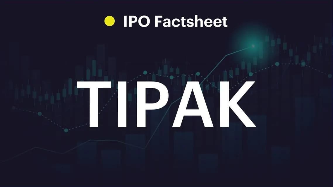 IPO – TIPAK บริษัท อุตสาหกรรมไทยบรรจุภัณฑ์ จำกัด (มหาชน) 