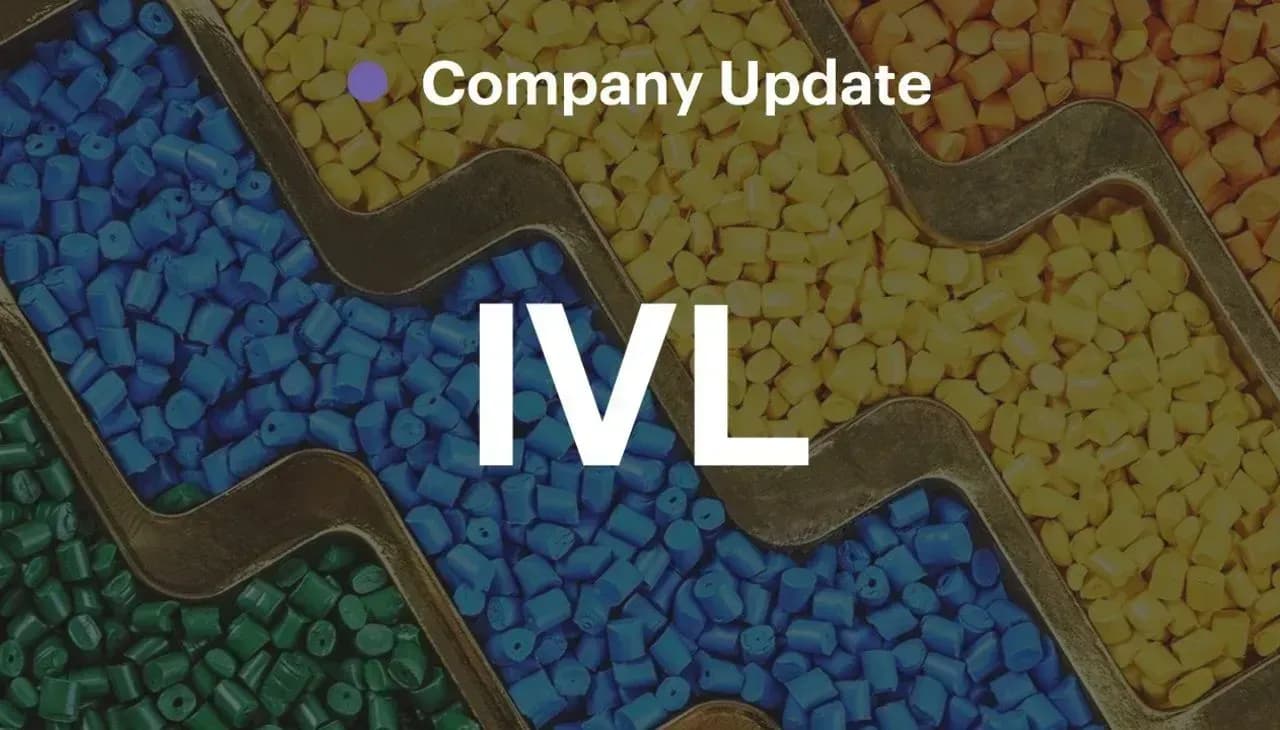 IVL – ปรับกลยุทธ์มุ่งสร้างกระแสเงินสดและลดต้นทุน