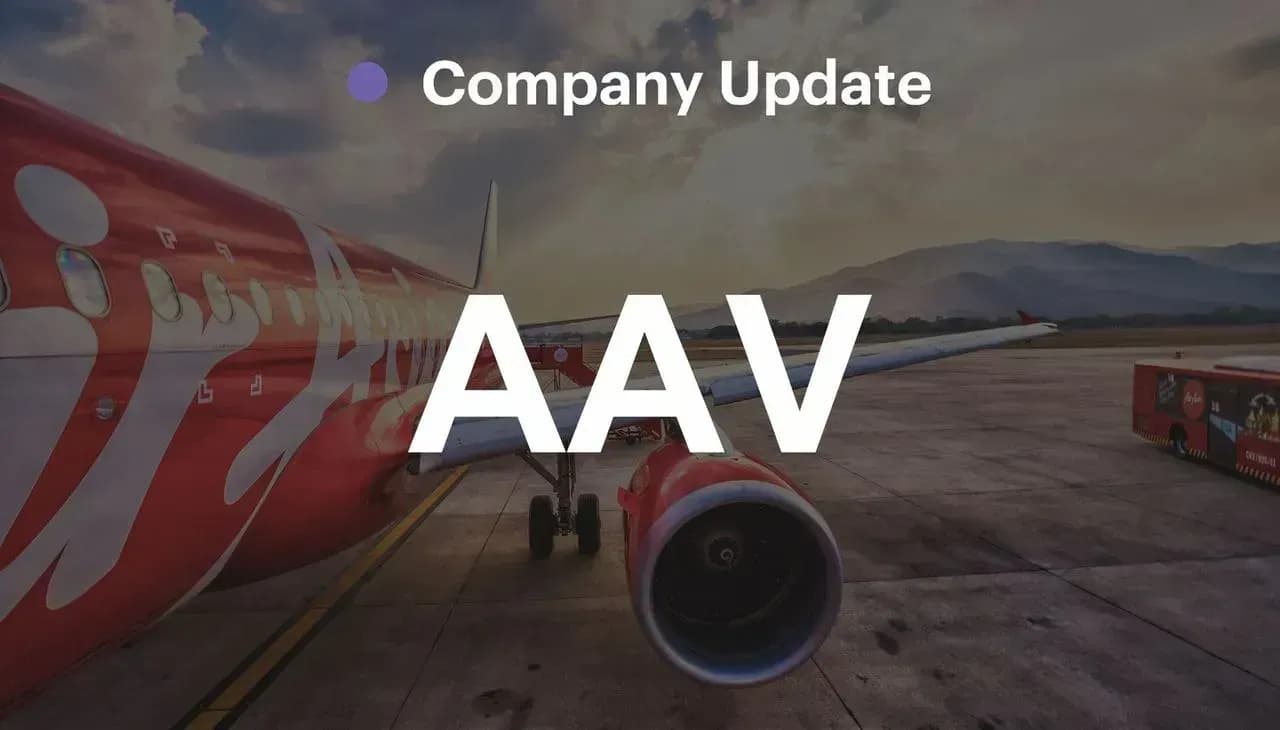 AAV – ปัจจัยบวกเปิดโอกาสให้ trading ระยะสั้น ปรับเรทติ้งขึ้นสู่ NEUTRAL – ปรับเรทติ้งขึ้นสู่ NEUTRAL (ราคาเป้าหมาย 3 บาท)