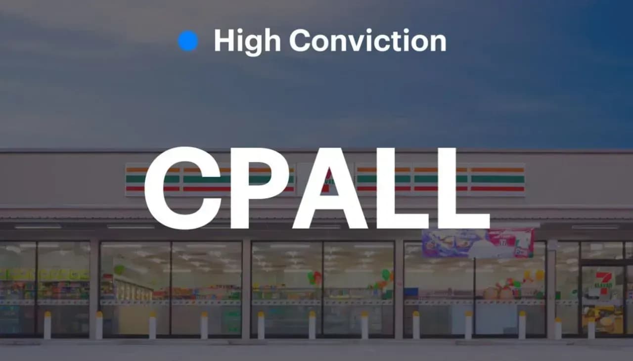 High Conviction: CPALL - คาดเติบโตโดดเด่นที่สุดในกลุ่มพาณิชย์ใน 2H67