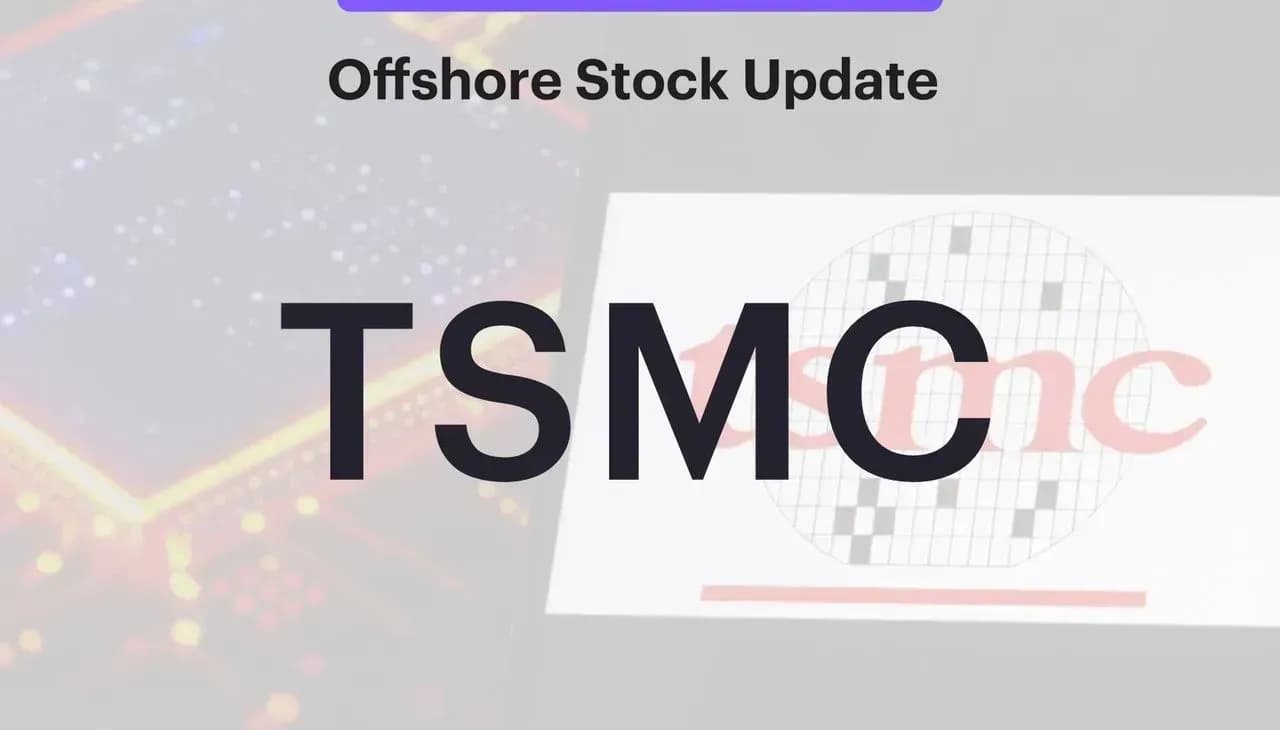 Offshore Stock Update - Taiwan Semiconductor Manufacturing (TSM.US)