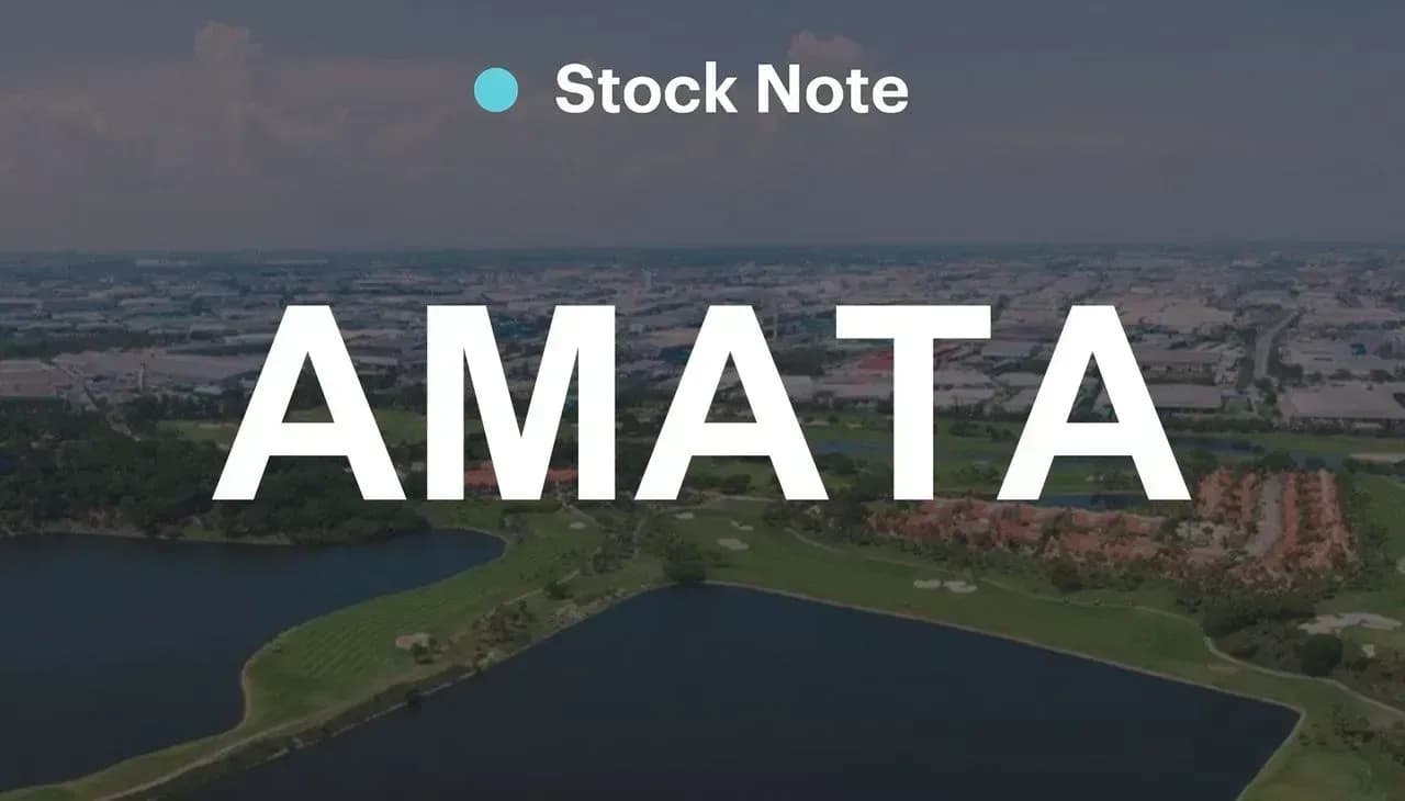 Stock Note -AMATA บมจ. อมตะ คอร์ปอเรชัน
