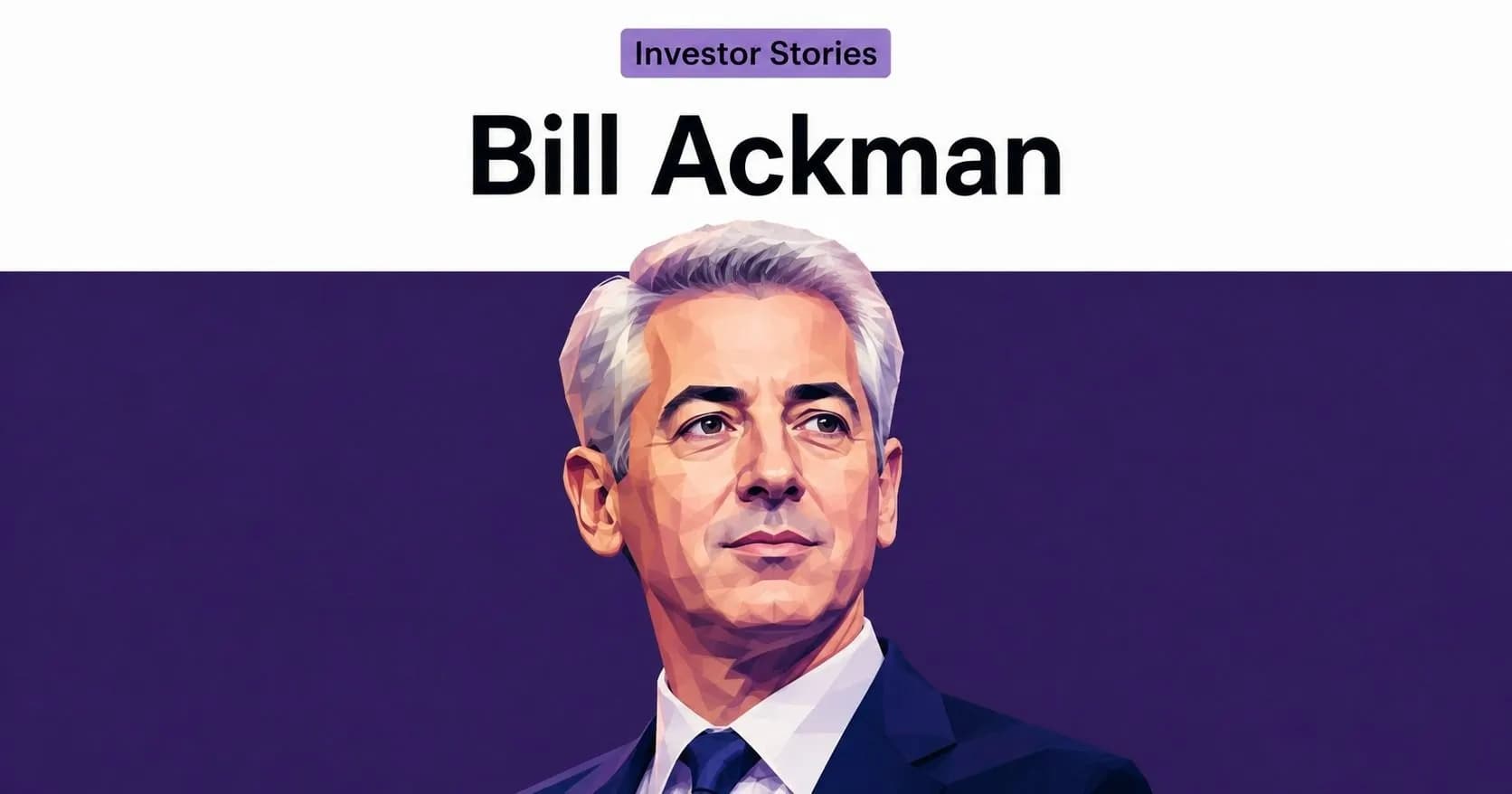 Bill Ackman : นักลงทุนที่ไม่รอให้บริษัทดีขึ้นเอง แต่ลงมือเปลี่ยนมันด้วยตัวเอง